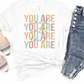 You Are Enough