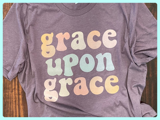 Grace Upon Grace